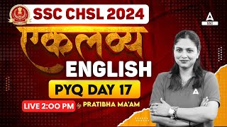 SSC CHSL 2024 | SSC CHSL English Classes by Pratibha Mam | CHSL English Previous Year Paper #17
