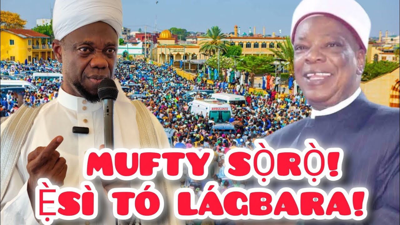 Ẹ̀sì Ọ̀rọ̀ Dẹ̀ Látí Ẹnu Baba Mufty Ilorin Sí Baba Lagege Lórí Ọ̀rọ̀ Sheikh Al-Miskinubillahi 
