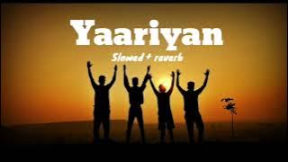 Yaariyan ♥️ ( Slowed   reverb )♥️ gurupreet hehar #viral #song