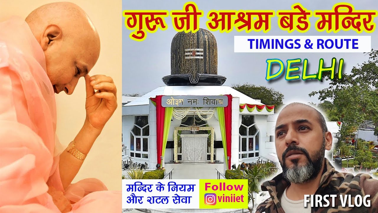 Guru Ji Ashram Bade Mandir Chattarpur Delhi Route Timings Shuttle Guru Ji Ashram Bade Mandir Chattarpur Delhi Route Timings Shuttle