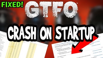 How To Fix GTFO Crashes! (100% FIX)