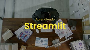 Introducción a Streamlit - Crea aplicaciones de datos en Python con poco código