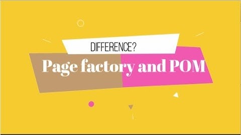 What is the difference between Page object model and Page factory