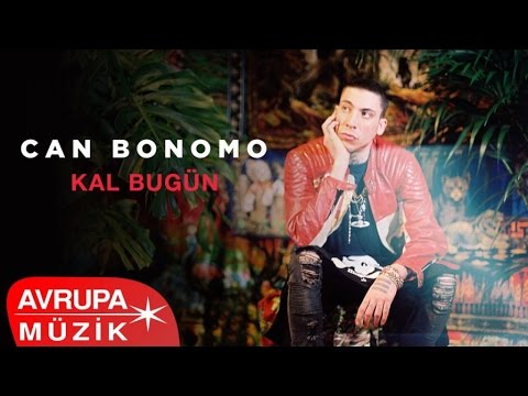 Can Bonomo - Kal Bugün (Official Audio)