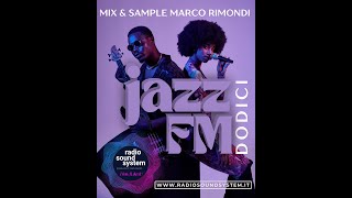 Marco Rimondi, JAZZ FM vol. 12