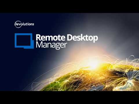 Overview of Devolutions Remote Desktop Manager