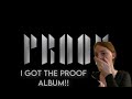 PROOF ALBUM REVIEW!