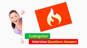 Codeigniter Interview Questions Answers | Codeigniter Interview | Codeigniter Part 2