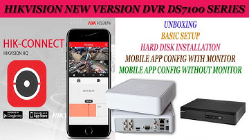 Hikvision dvr setup, Hard Disk Install, hik Connect Mobile App Config