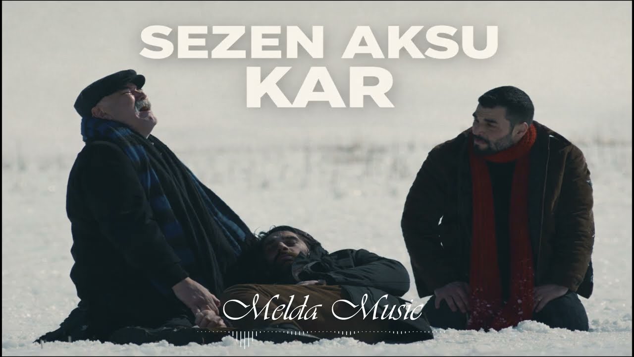 Sezen Aksu - Kar  ( Veliaht Zaferin Ölümüne Özel Şarkı ) | Melda Music