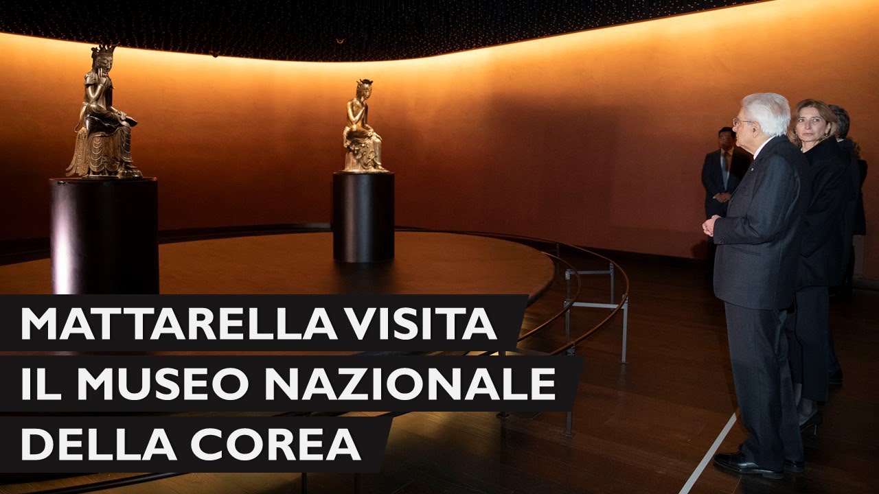 Il Presidente Mattarella visita il Museo Nazionale della Corea.
