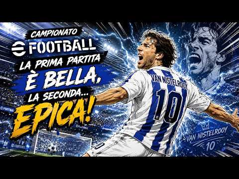 Campionato eFootball - La prima partita è bella, la seconda... EPICA!