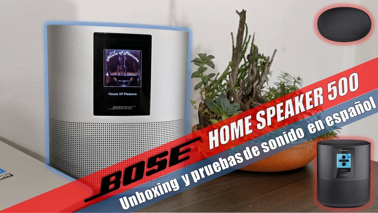 New Update ☑️BOSE HOME SPEAKER 500, desempaquetado, configuracion y revisado a fondo de sus funciones
