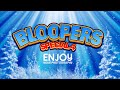 Blooper Compilation   Number 4