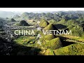 China &amp; Vietnam 4K | Drone | Yunnan to Ha Long trip
