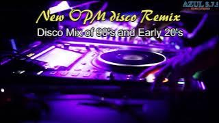 Disco Mix of 90's and early 20's (new OPM Disco Remix)