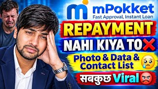 😒Mpokket Loan Repayment Nahi Kiya To | Mpokket EMI Not Paid | Mpokket Loan Nahi Diya To | Mpokket 