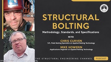 Structural Bolting Methodology, Standards, and Specifications