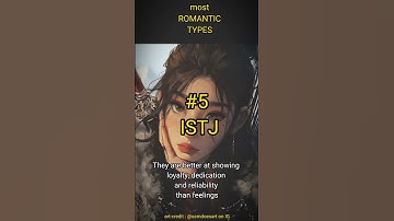 Most Romantic MBTI Types?? PART 2  #INTROVERTS