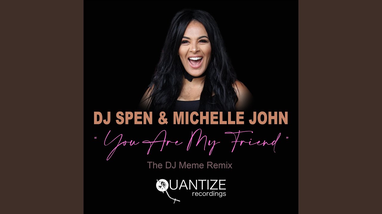 在 YouTube 上观看 You Are My Friend (DJ Meme Extended Vocal Remix)