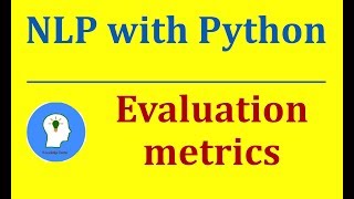 Evaluation Metrics: Accuracy, Precision and Recall | NLP NLTK
