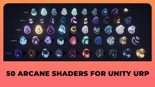 50 Arcane Shaders for Unity URP