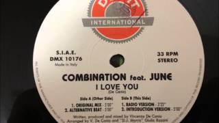 Video thumbnail of "Combination Feat. June - I Love You"