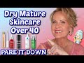 Pared down nighttime skincare mature dry skin over 40