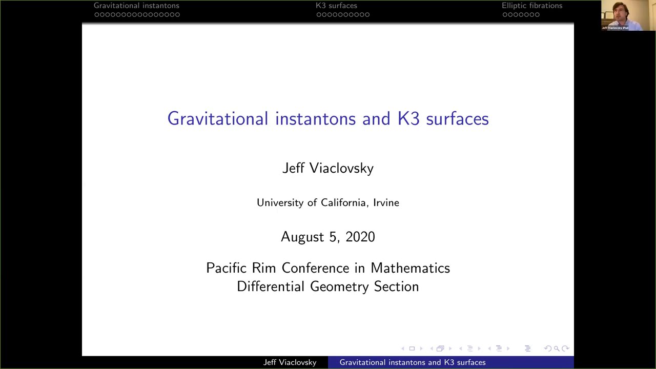 8th PRCM: Jeff Viaclovsky, Gravitational instantons and K3 surfaces