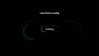 Laser Button Loading Animation in figma #figma