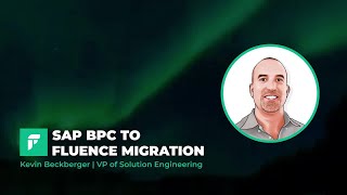 SAP BPC to Fluence Migration