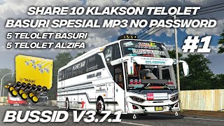 SHARE 10 KLAKSON TELOLET BASURI SPESIAL MP3 NO PASSWORD BUSSID V3.7.1 TERBARU