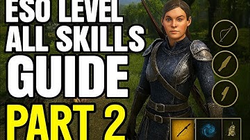 ESO Leveling Guide Part 2: Skill Lines, Gear Setup & Crafting Tips for New Characters