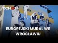 Europejski mural we Wrocławiu