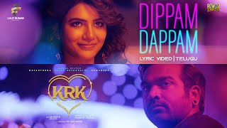 Kanmani Rambo Khatija - Dippam Dappam Lyric | Vijay Sethupathi, Nayanthara, Samantha | Anirudh