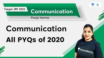Communication | All PYQs of 2020 | Pooja Verma | Unacademy UGC NET