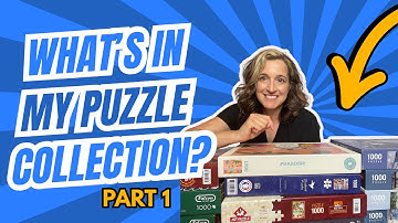 The Great Puzzle Collection Reveal: Part 1