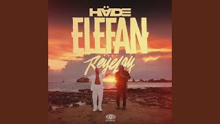 ELEFAN - HÄDE & Reyel Ay
