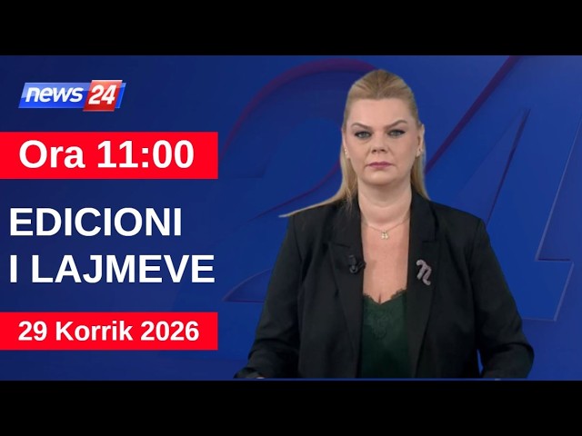 29 Korrik 2026 Edicioni i Lajmeve në News24 në studio Nisida Tufa (Ora 11:00)