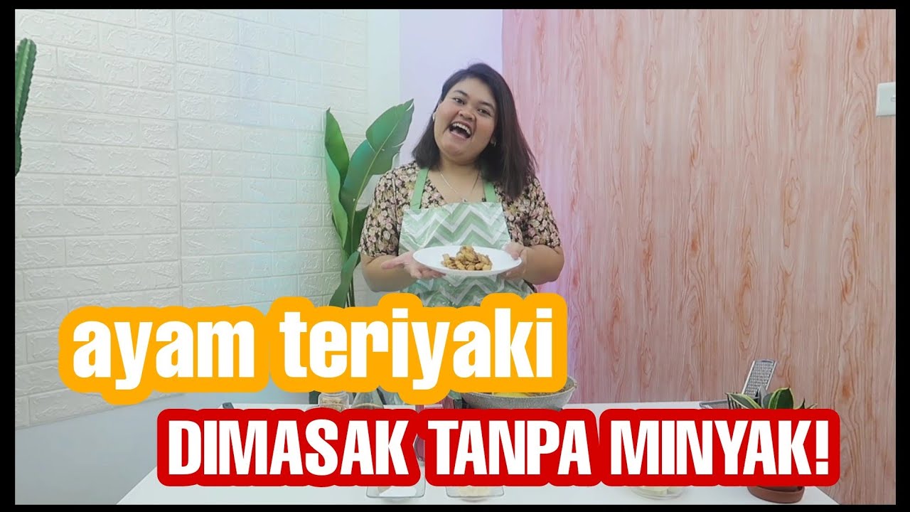 AYAM TERIYAKI TANPA MINYAK | Witta Sylvia