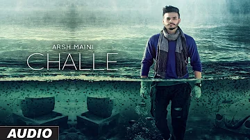 Arsh Maini: Challe Audio Song | Goldboy | Latest Punjabi Song 2016 | T-Series Apnapunjab