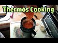 Trying to Cook Food in a Thermos Flask