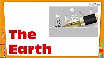 CHAPTER-12 OF CLASS-1 II THE EARTH II ESSENTIAL SCIENCE IRISH.
