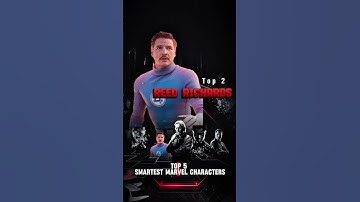 Top 5 Smartest Marvel Characters — Genius Minds of the MCU!