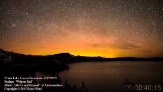 Crater Lake Aurora Timelapse - 3/17/2015 - Rough draft