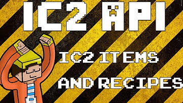 -=[IC2 API Tutorial]=- IC2 Items and Recipes