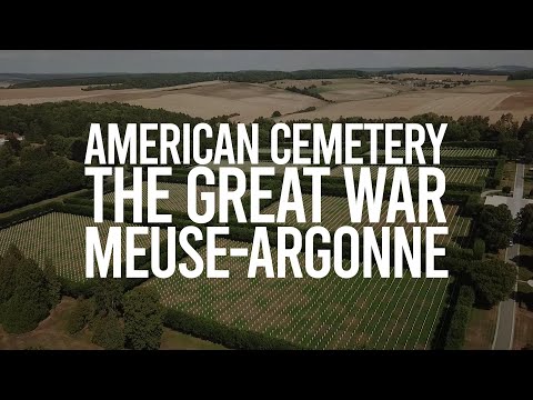 Video: Eerste Wêreldoorlog Meuse-Argonne Amerikaanse Militêre Begraafplaas