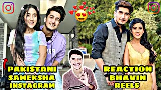 Pakistan Reaction on Sameeksha Sud and Bhavin Bhanushali Best Romantic Instagram Reels | Teentigada