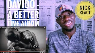 Davido - A Better Time Album | GH REACTION
