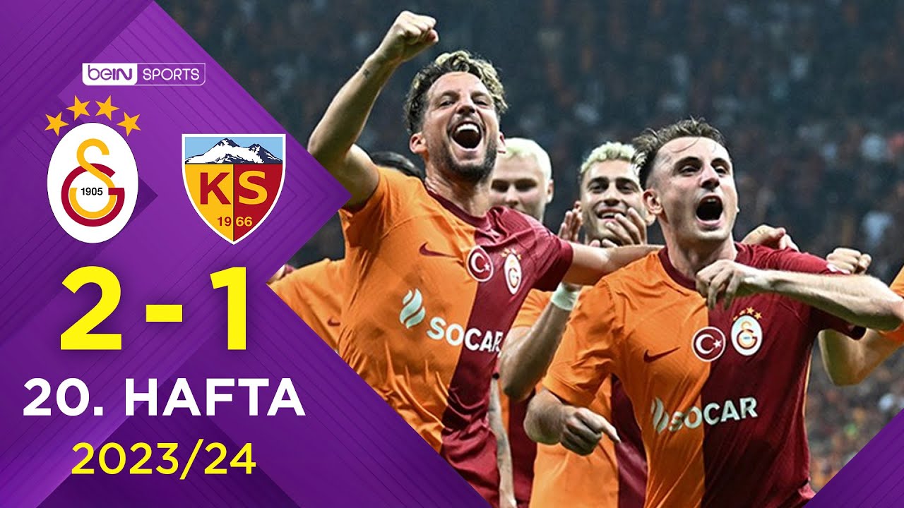 2023-2024 Süper Lig GALATASARAY - KAYSERİSPOR 2-1 Maç Özeti